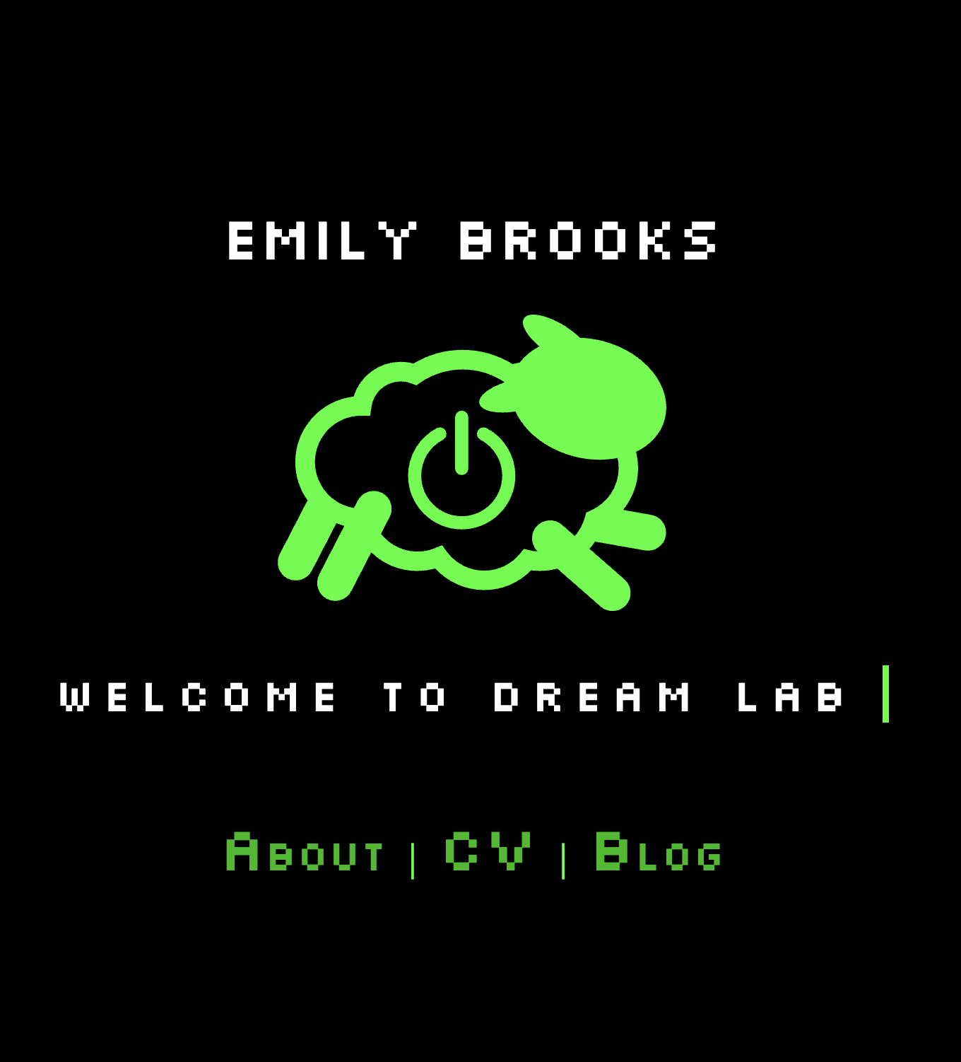 Electric Sheep Dream Lab Blog screenshot of home page with pixelated font that reads Emily Brooks, Welcome to Dream Lab, About | CV | Blog, and has an electric sheep logo in neon green